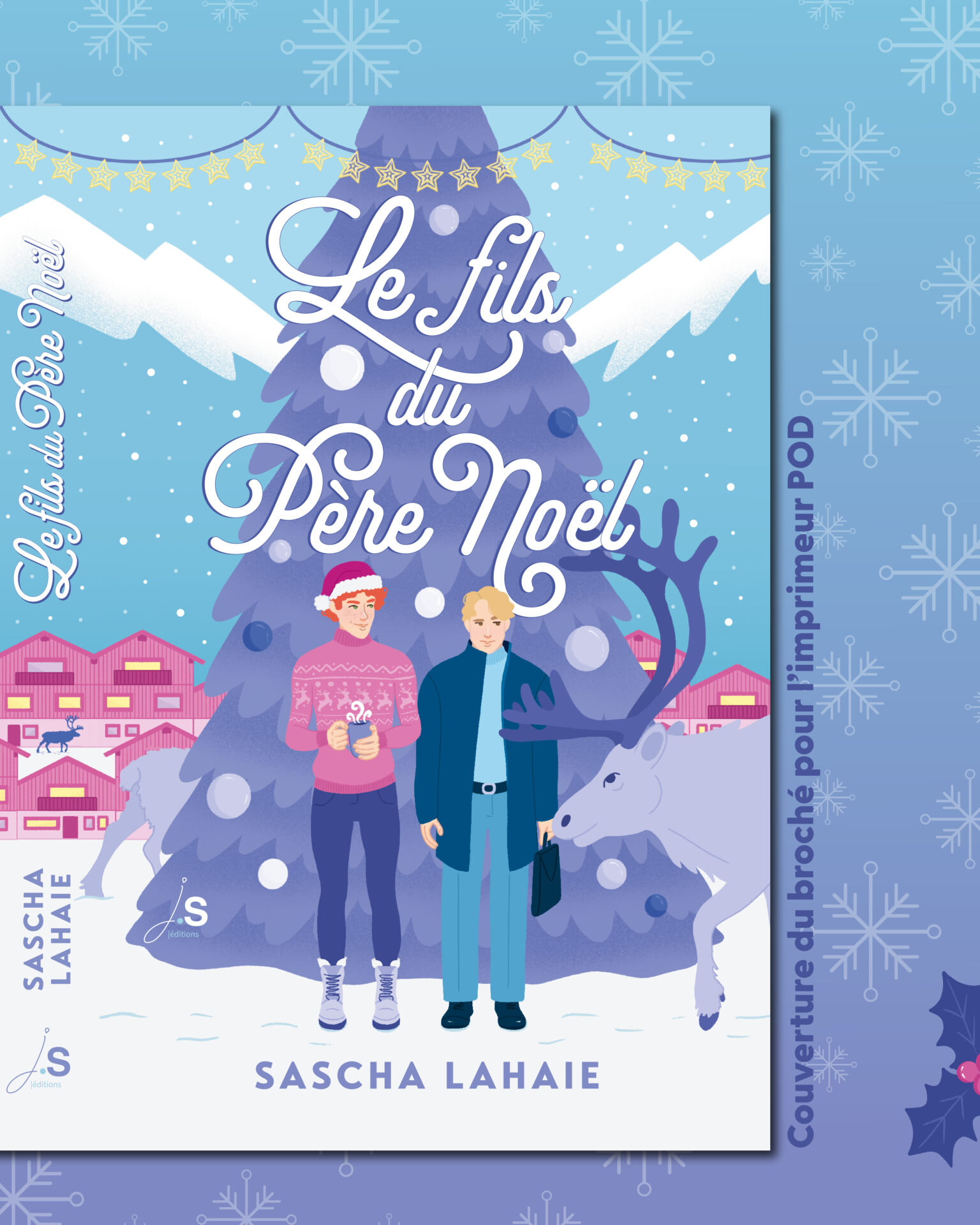 Le fils du père noel - JS éditions - Sascha Lahaie - Margot Pilet
