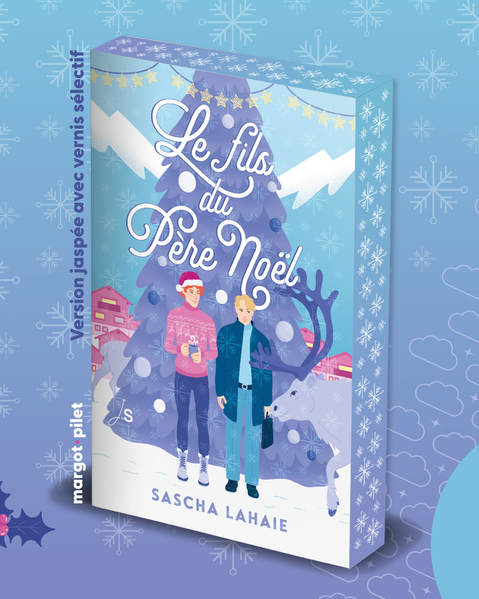 Le fils du père noel - JS éditions - Sascha Lahaie - Margot Pilet